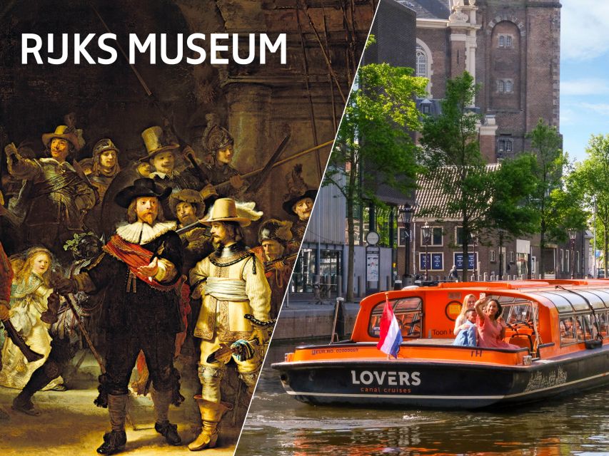 Amsterdam: Rijksmuseum Entry Ticket and Canal Cruise Combo - My practical plan for using the ticket